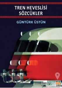 Tren Heveslisi Sözcükler