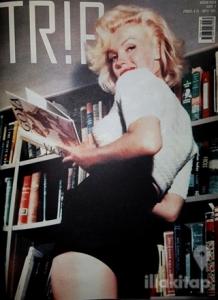 Trip Dergi Sayı: 1 Nisan 2018