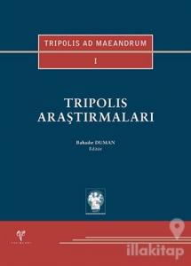 Tripolis Araştırmaları (Ciltli)