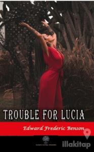 Trouble for Lucia