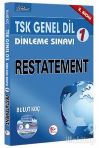 TSK Genel Dil Dinleme Sınavı 1 - Restatement
