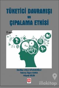 Tüketici Davranışı ve Çıpalama Etkisi