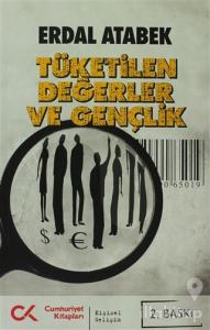 Tüketilen Değerler ve Gençlik