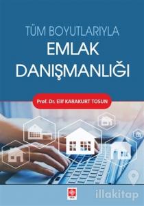 Tüm Boyutlarıyla Emlak Danışmanlığı