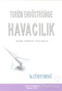 Turizm Endüstrisinde Havacılık