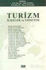 Turizm: İlkeler ve Yönetim