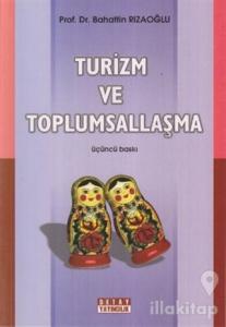 Turizm ve Toplumsallaşma