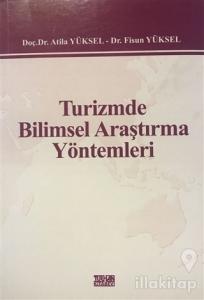 Turizmde Bilimsel Araştırma Yöntemleri