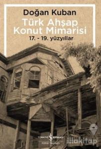 Türk Ahşap Konut Mimarisi