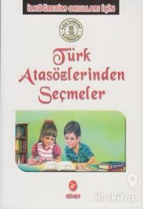 Türk Atasözlerinden Seçmeler