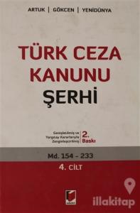 Türk Ceza Kanunu Şerhi  4. Cilt (Ciltli)