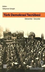 Türk Demokrasi Tecrübesi