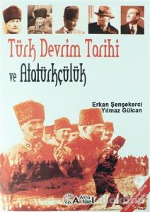 Türk Devrim Tarihi ve Atatürkçülük