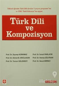 Türk Dili ve Kompozisyon
