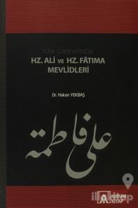 Türk Edebiyatında Hz. Ali ve Hz. Fatıma Mevlidleri