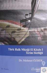 Türk Halk Müziği El Kitabı 1 Terimler Sözlüğü