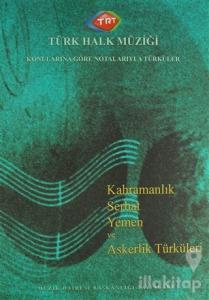 Türk Halk Müziği Konularına Göre Notalarıyla Türküler