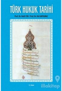 Türk Hukuk Tarihi (Ciltli)