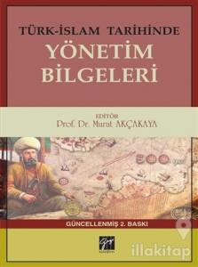 Türk-İslam Tarihinde Yönetim Bilgeleri