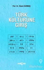 Türk Kültürüne Giriş