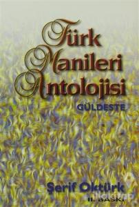 Türk Manileri Antolojisi Güldeste