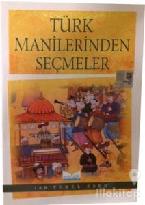 Türk Manilerinden Seçmeler