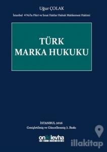 Türk Marka Hukuku (Ciltli)