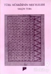 Türk Musıkisi'nin Mes'eleleri