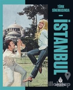Türk Sinemasında İstanbul (Ciltli)
