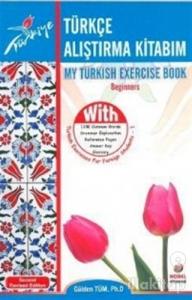 Türkçe Alıştırma Kitabım - My Turkish Exercises Book