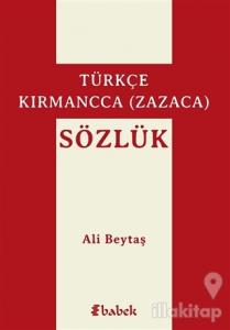 Türkçe-Kırmancca (Zazaca) Sözlük