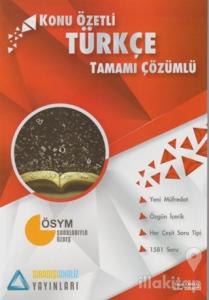 Türkçe Konu Özetli Tamamı Çözümlü Soru Bankası