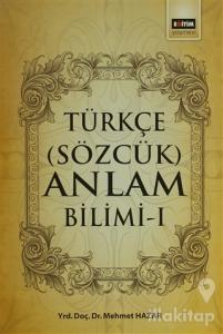 Türkçe (Sözcük) Anlam Bilimi - 1