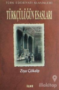 Türkçülüğün Esasları