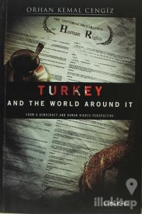 Turkey and the World Around It
