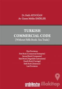 Turkish Commercial Code (Ciltli)