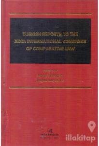 Turkısh Reports To The 19th Internatıonal Congress Of Comparatıve Law