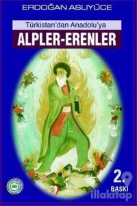 Türkistan'dan Anadolu'ya Alpler - Erenler