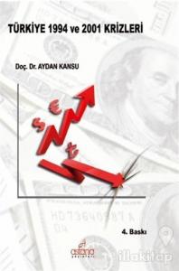 Türkiye 1994 ve 2001 Krizleri