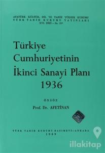 Türkiye Cumhuriyetinin İkinci Sanayi Planı 1936