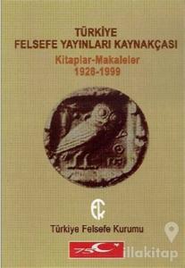 Türkiye Felsefe Yayınları Kaynakçası