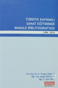 Türkiye Kaynaklı Sanat Eğitiminde Makale Bibliyografyası