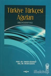 Türkiye Türkçesi Ağızları Bibliyografyası