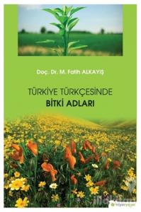 Türkiye Türkçesinde Bitki Adları