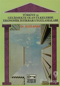Türkiye ve Gelişmekte Olan Ülkelerde Ekonomik İstikrar Uygulamaları