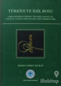Türkiye ve İdil Boyu (Ciltli)