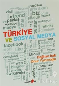 Türkiye ve Sosyal Medya