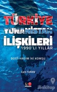 Türkiye Yunanistan İlişkileri