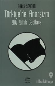 Türkiye'de Anarşizm