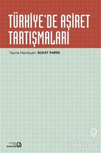 Türkiye'de Aşiret Tartışmaları